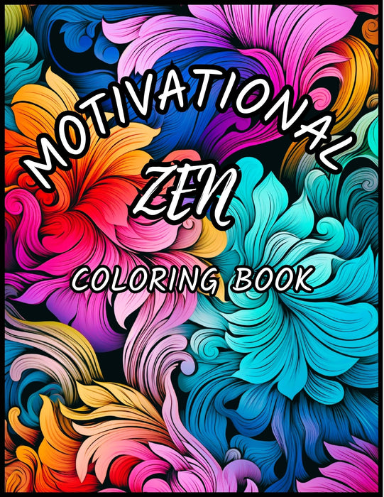 Motivational Zen: Coloring Book